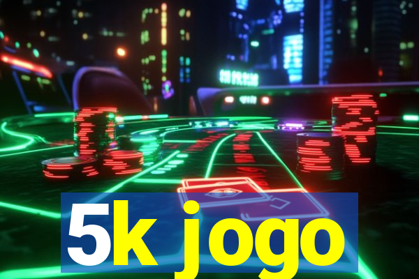 5k jogo